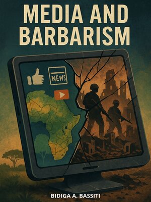 cover image of Media and Barbarism